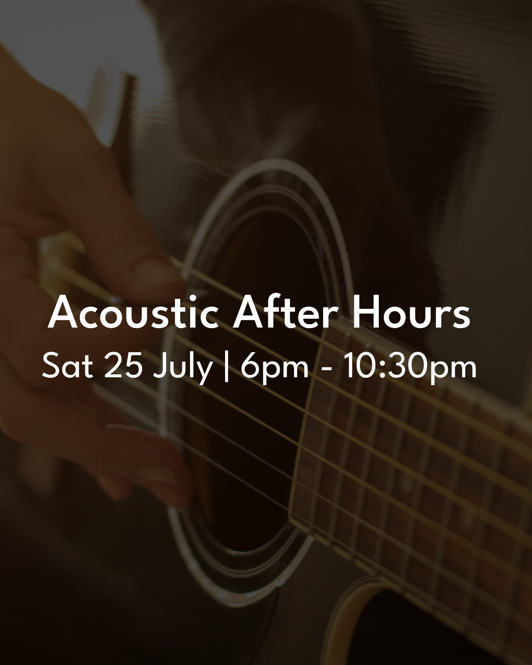 EVENT: Acoustic After Hours at Flynn’s - July '26, 25th July 6pm