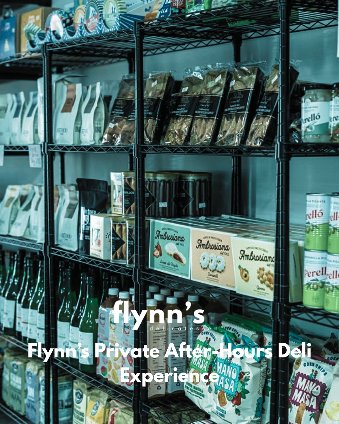 FLYNN'S EXPERIENCES Private After-Hours Deli Experience