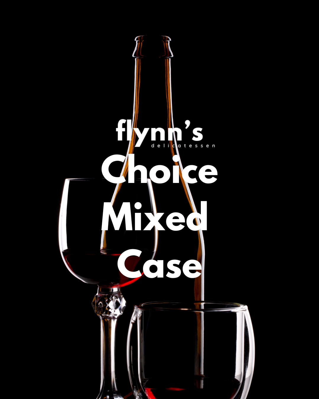 FLYNN'S Choice Mixed Wine Case 