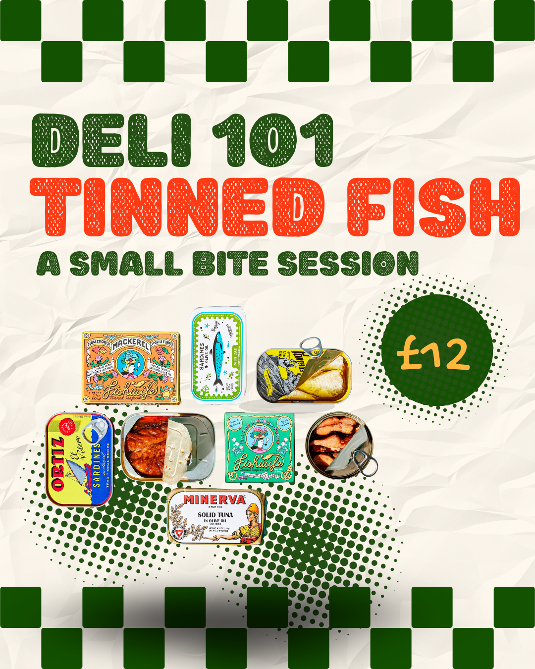 EVENT: Small Bite Session: Tinned Fish - Saturday 17th October 2026, 3:00pm 