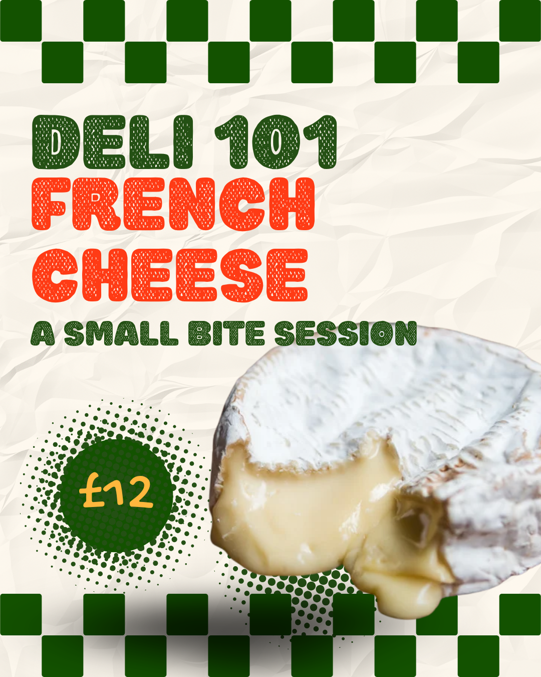 EVENT: Small Bite Session: French Cheese - Saturday 24th October 2026, 3:00pm 