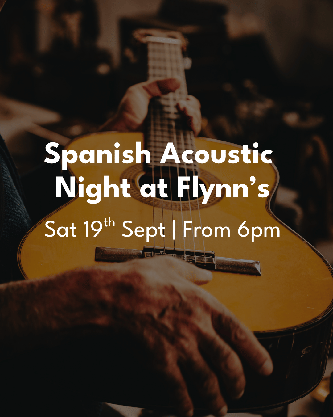 EVENT: Spanish Acoustic Night at Flynn’s,  Saturday 19th September 